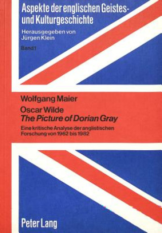 Kniha Oscar Wilde the picture of Dorian Gray Wolfgang Maier