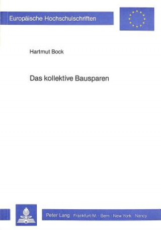 Книга Das kollektive Bausparen Hartmut Bock