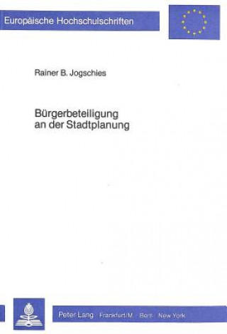 Książka Buergerbeteiligung an der Stadtplanung Rainer Jogschies