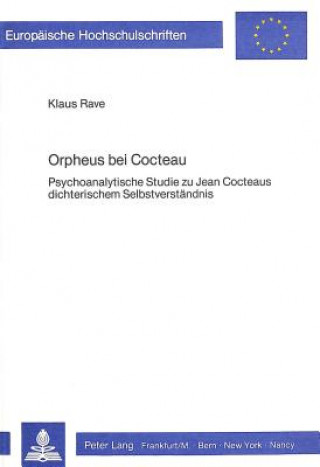 Kniha Orpheus bei Cocteau Klaus Rave