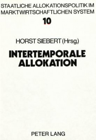 Knjiga Intertemporale Allokation Horst Siebert