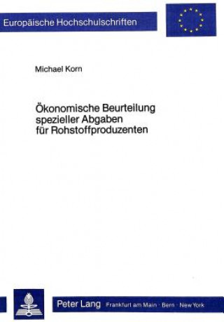 Carte Oekonomische Beurteilung spezieller Abgaben fuer Rohstoffproduzenten Michael Korn