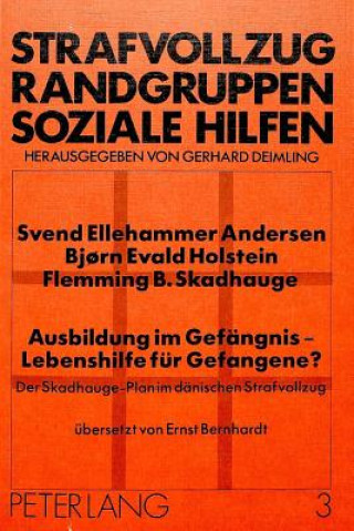 Kniha Ausbildung im Gefaengnis - Lebenshilfe fuer Gefangene? Svend Andersen