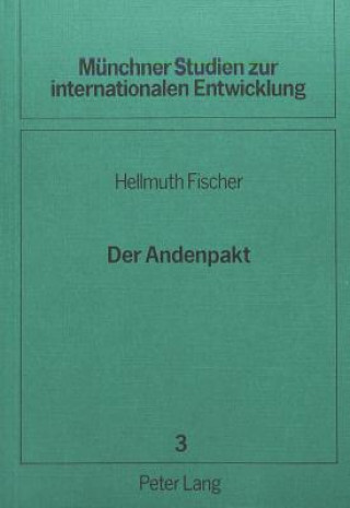 Kniha Der Andenpakt Hellmuth Fischer