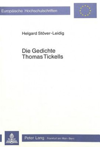 Kniha Die Gedichte Thomas Tickells Helgard Stöver-Leidig