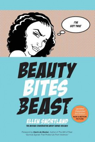 Kniha Beauty Bites Beast Ellen B Snortland