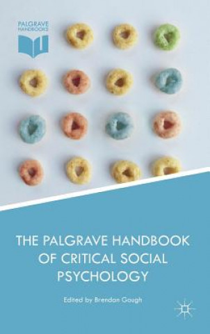 Book Palgrave Handbook of Critical Social Psychology Brendan Gough