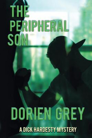 Knjiga Peripheral Son Dorien Grey