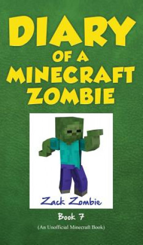 Carte Diary of a Minecraft Zombie Book 7 Zack Zombie