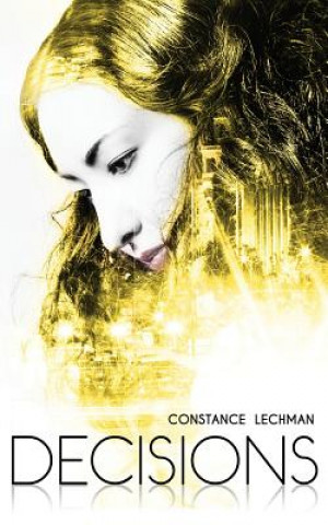 Kniha Decisions Constance Lechman
