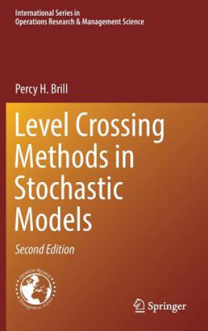 Βιβλίο Level Crossing Methods in Stochastic Models Percy H. Brill