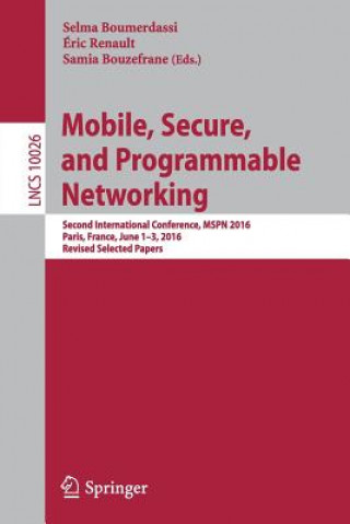 Carte Mobile, Secure, and Programmable Networking Selma Boumerdassi