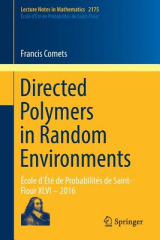 Buch Directed Polymers in Random Environments Francis Comets