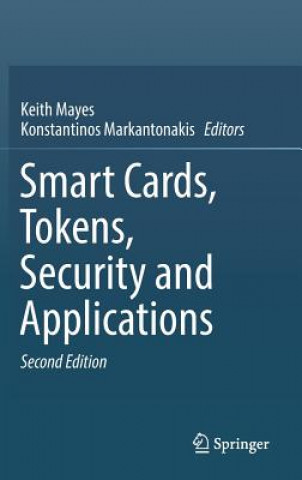 Книга Smart Cards, Tokens, Security and Applications Keith Mayes