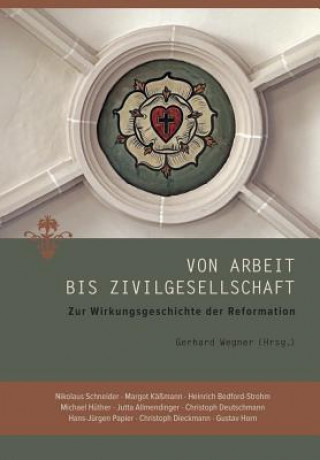 Kniha Von Arbeit bis Zivilgesellschaft Gerhard Wegner