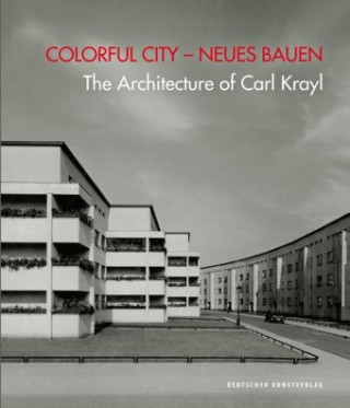 Книга Colorful City - Neues Bauen Michael Stöneberg