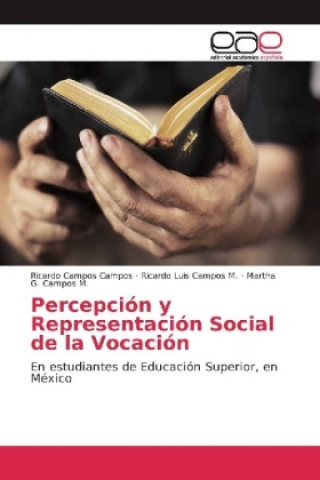 Kniha Percepción y Representación Social de la Vocación Ricardo Campos Campos