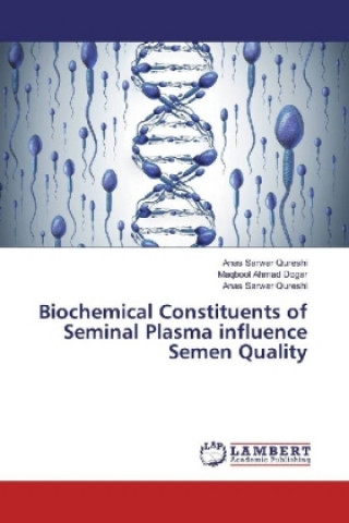 Книга Biochemical Constituents of Seminal Plasma influence Semen Quality Saqib Umar