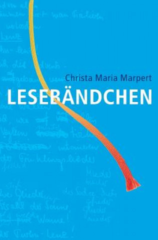 Libro Lesebandchen Christa Maria Marpert