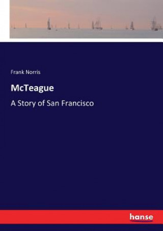 Könyv McTeague Frank Norris