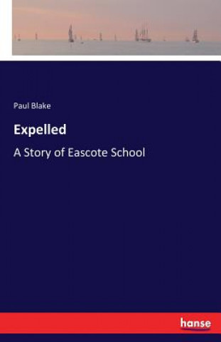 Knjiga Expelled Paul Blake