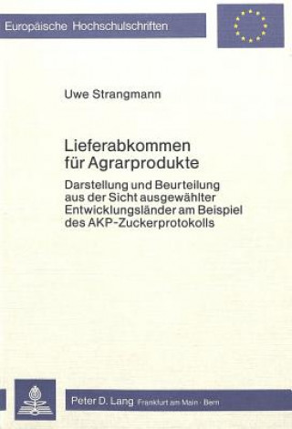 Carte Lieferabkommen fuer Agrarprodukte Uwe Strangmann