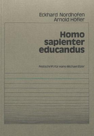 Kniha Homo sapienter educandus Eckhard Nordhofen