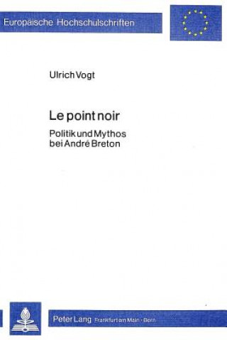 Knjiga Le point noir Ulrich Vogt