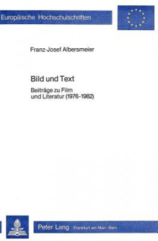 Könyv Bild und Text Franz Josef Albersmeier