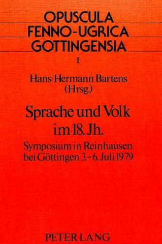 Carte Sprache und Volk im 18. Jahrhundert Hans-Hermann Bartens