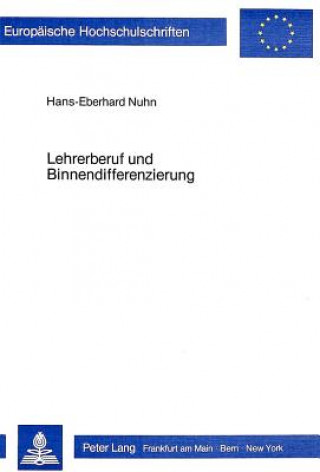 Carte Lehrerberuf und Binnendifferenzierung Hans-Eberhard Nuhn