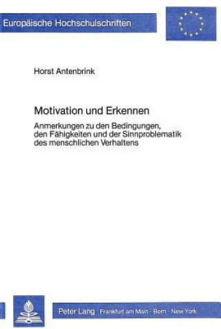 Buch Motivation und Erkennen Horst Antenbrink