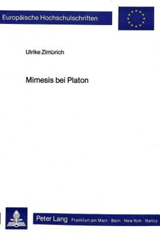 Kniha Mimesis Bei Platon Ulrike Zimbrich