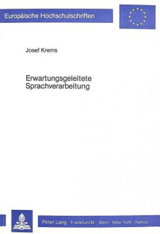 Książka Erwartungsgeleitete Sprachverarbeitung Josef Krems