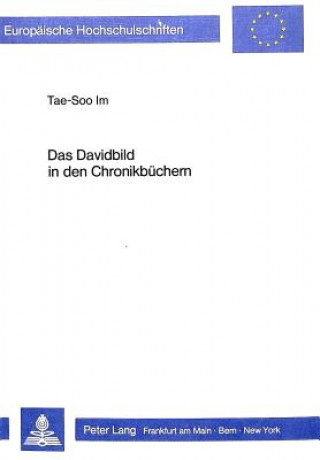 Książka Das Davidbild in den Chronikbuechern Tae-Soo Im