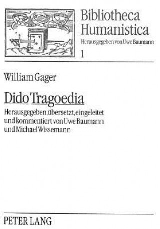 Книга Gager, William: Dido Tragoedia Uwe Baumann