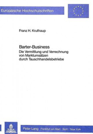 Kniha Barter-Business Franz Heinrich Kruthaup