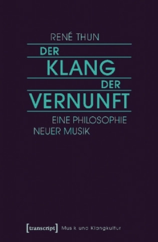 Libro Der Klang der Vernunft René Thun