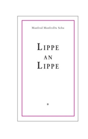 Könyv Lippe an Lippe Alexander Pindar