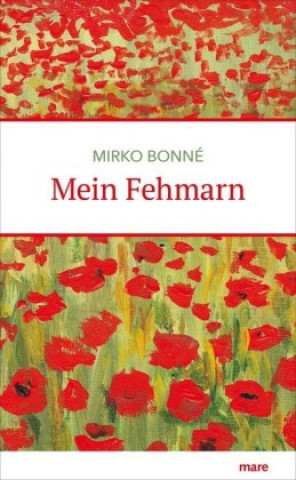 Kniha Mein Fehmarn Mirko Bonné
