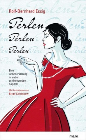 Kniha Perlen, Perlen, Perlen Rolf-Bernhard Essig