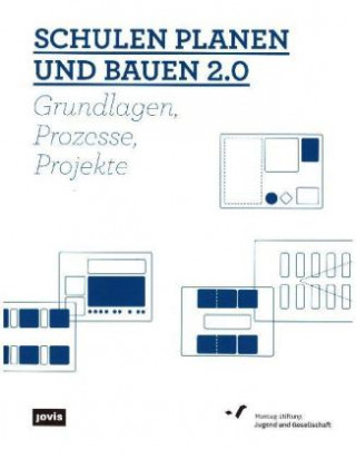 Könyv Schulen planen und bauen 2.0 Ernst Hubeli