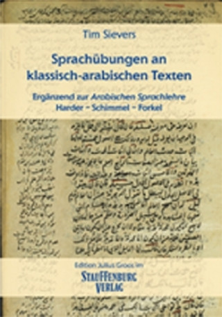 Könyv Sprachübungen an klassisch-arabischen Texten Tim Sievers