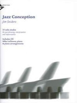 Nyomtatványok Jazz Conception Piano, w. MP3-CD Jim Snidero