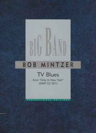 Pubblicazioni cartacee TV Blues Bob Mintzer