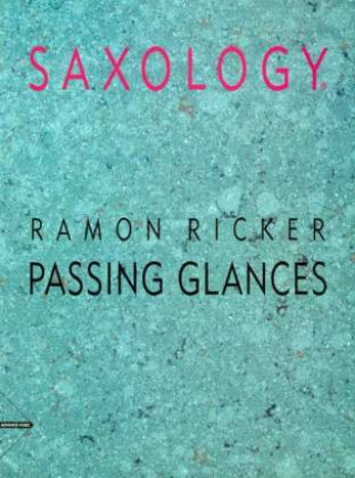 Materiale tipărite Passing Glances Ramon Ricker