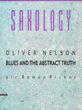 Materiale tipărite Blues and the Abstract Truth Oliver Nelson