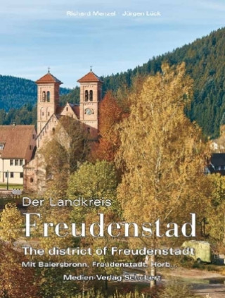 Книга Der Landkreis Freudenstadt / The district of Freudenstadt Jürgen Lück