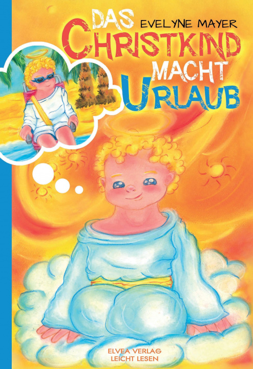 Buch Das Christkind macht Urlaub Evelyne Mayer