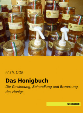 Kniha Das Honigbuch Friedrich Theodor Otto